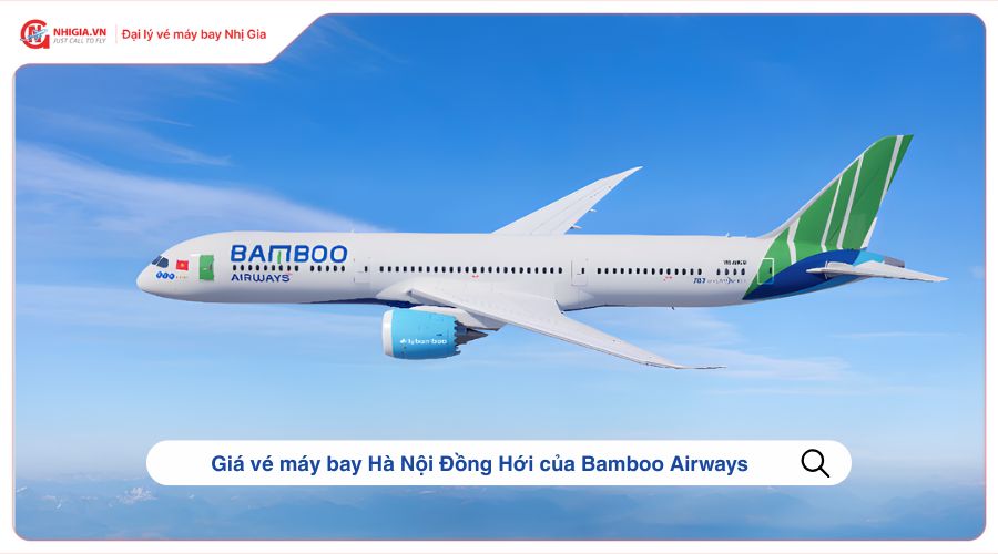 Giá vé máy bay Hà Nội Đồng Hới của Bamboo Airways