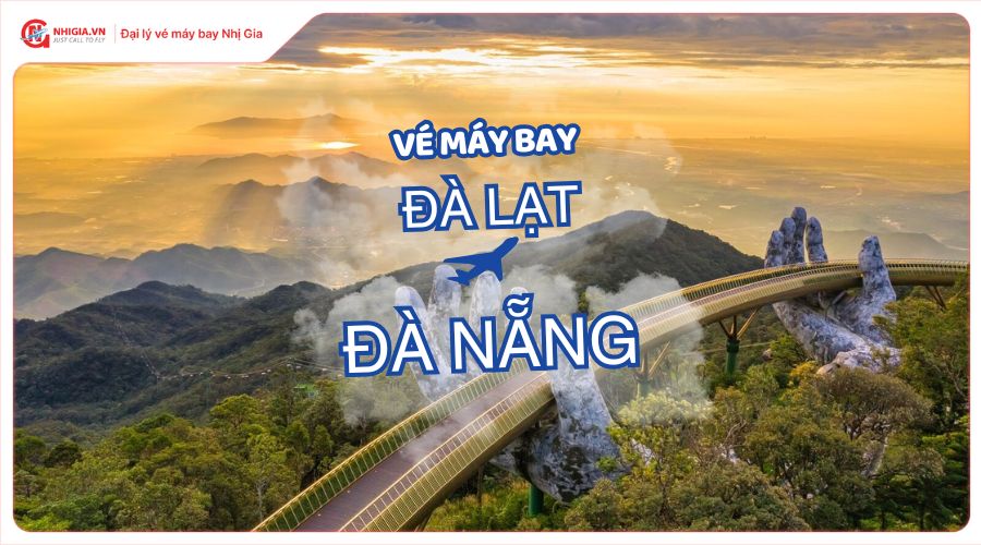 Vé máy bay Đà Lạt Đà Nẵng