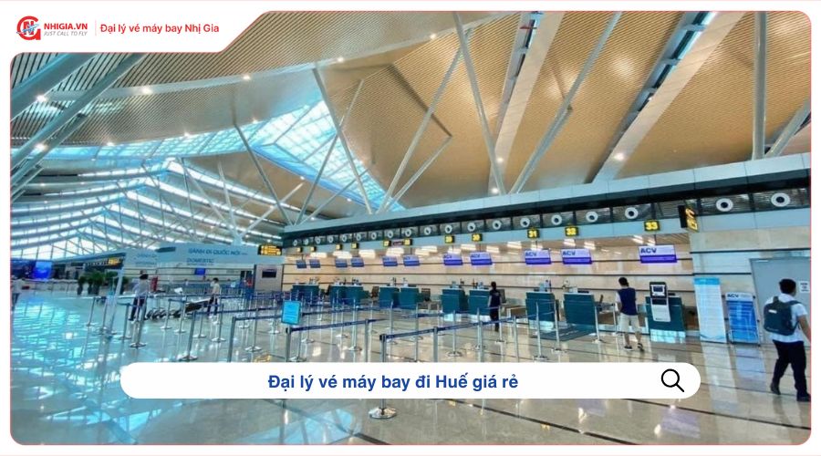 Đại lý vé máy bay đi Huế giá rẻ