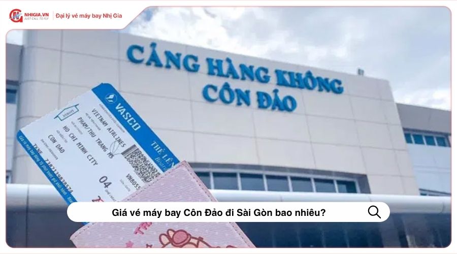 Giá vé máy bay Côn Đảo đi Sài Gòn bao nhiêu?