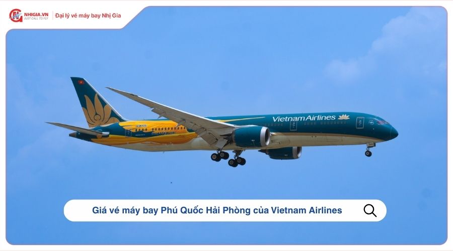 Giá vé máy bay Phú Quốc Hải Phòng của Vietnam Airlines