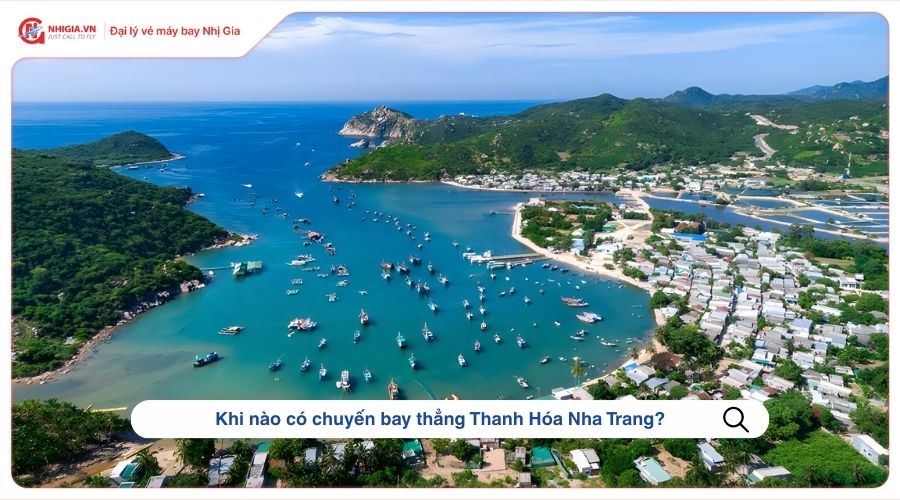 Khi nào có chuyến bay thẳng Thanh Hóa Nha Trang?
