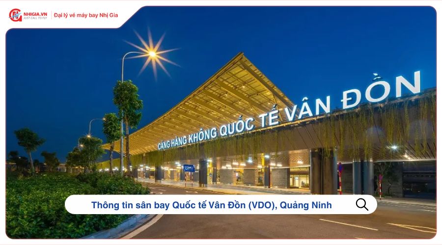 Thông tin sân bay Quốc tế Vân Đồn (VDO), Quảng Ninh