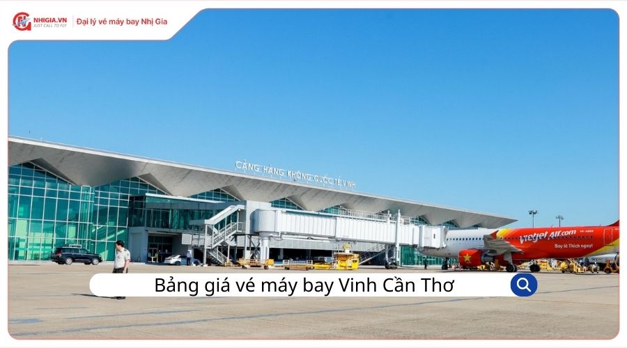 Bảng giá vé máy bay Vinh Cần Thơ