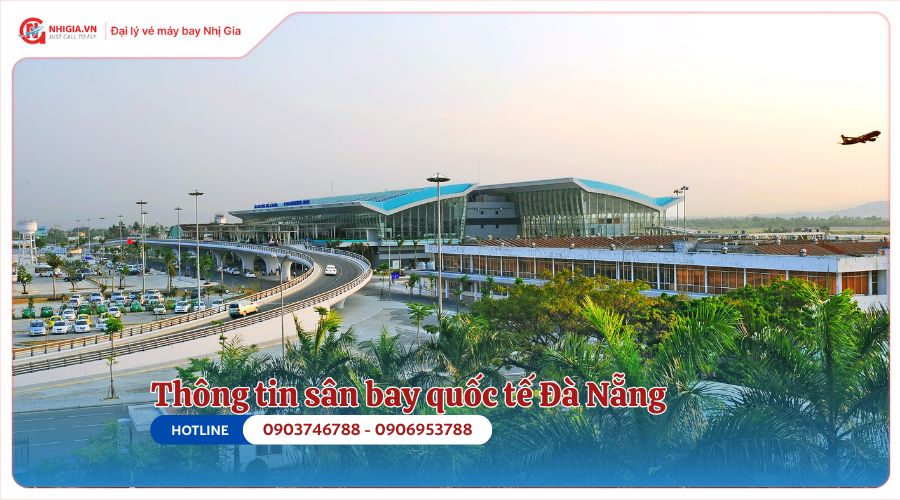 Thông tin sân bay quốc tế Đà Nẵng