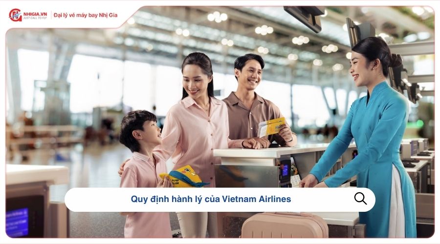 Quy định hành lý của Vietnam Airlines