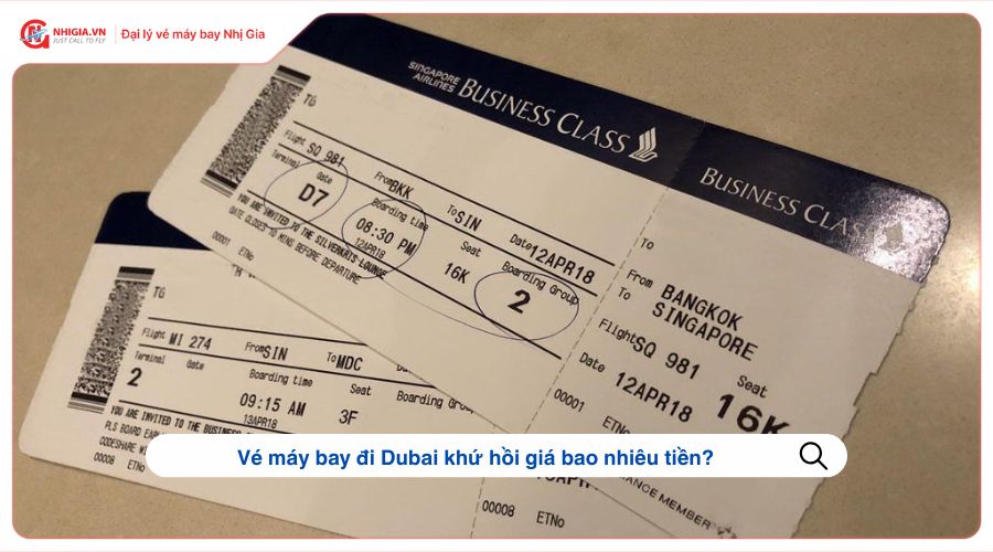 Vé máy bay đi Dubai khứ hồi giá bao nhiêu tiền?
