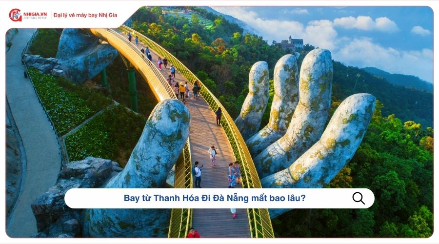 Bay từ Thanh Hóa Đi Đà Nẵng mất bao lâu?