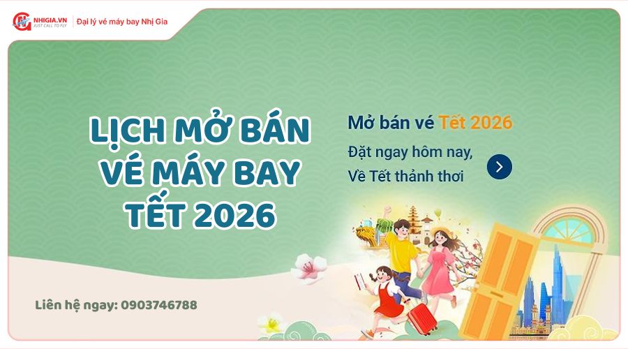 Vé máy bay Tết 2026 mở bán chưa?