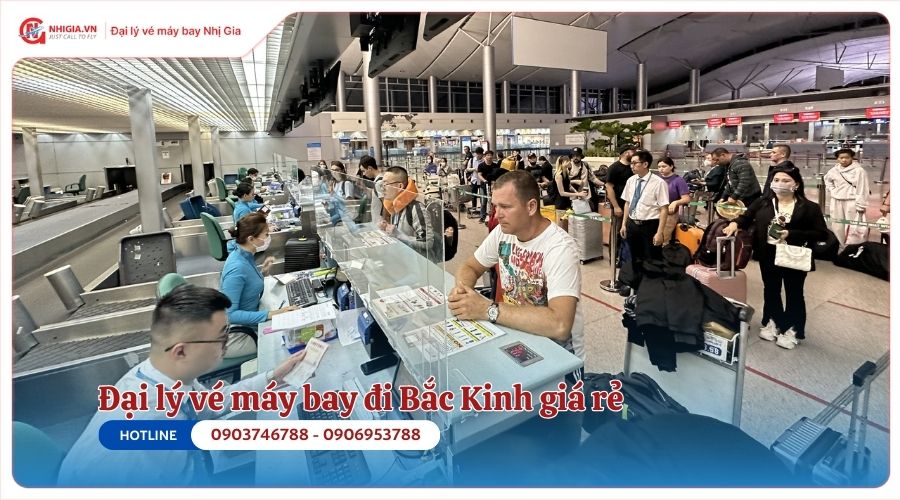 Đại lý vé máy bay đi Bắc Kinh giá rẻ