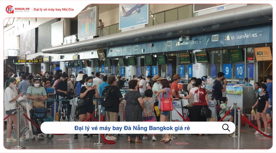 Đại lý vé máy bay Đà Nẵng Bangkok giá rẻ