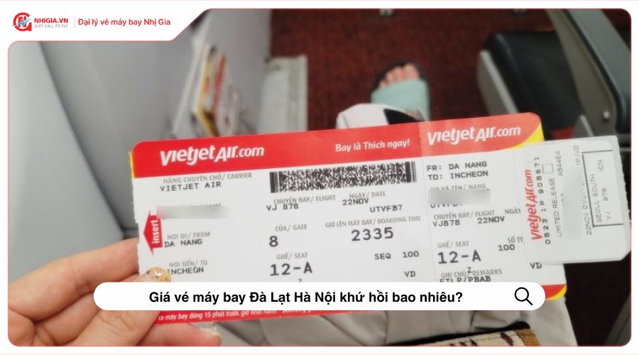 Giá vé máy bay Đà Lạt Hà Nội khứ hồi bao nhiêu?