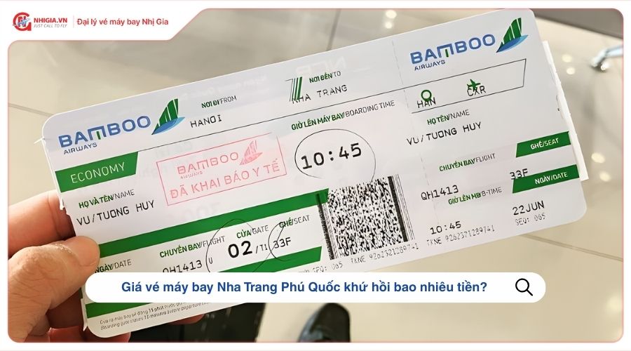 Giá vé máy bay Nha Trang Phú Quốc khứ hồi bao nhiêu tiền?