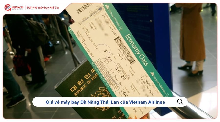 Giá vé máy bay Đà Nẵng Thái Lan của Vietnam Airlines