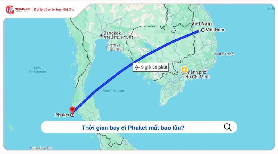 Thời gian bay đi Phuket mất bao lâu?