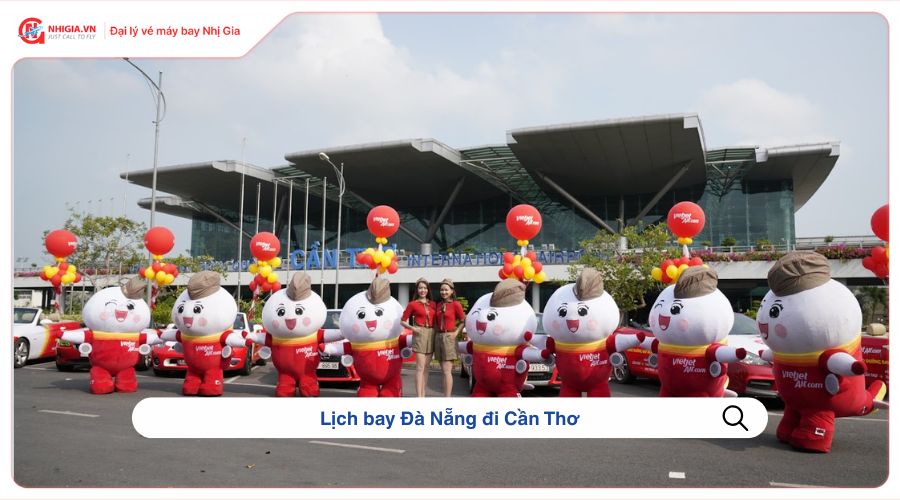 Lịch bay Đà Nẵng đi Cần Thơ