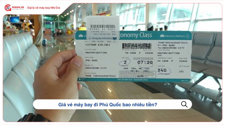 Giá vé máy bay đi Phú Quốc bao nhiêu tiền?
