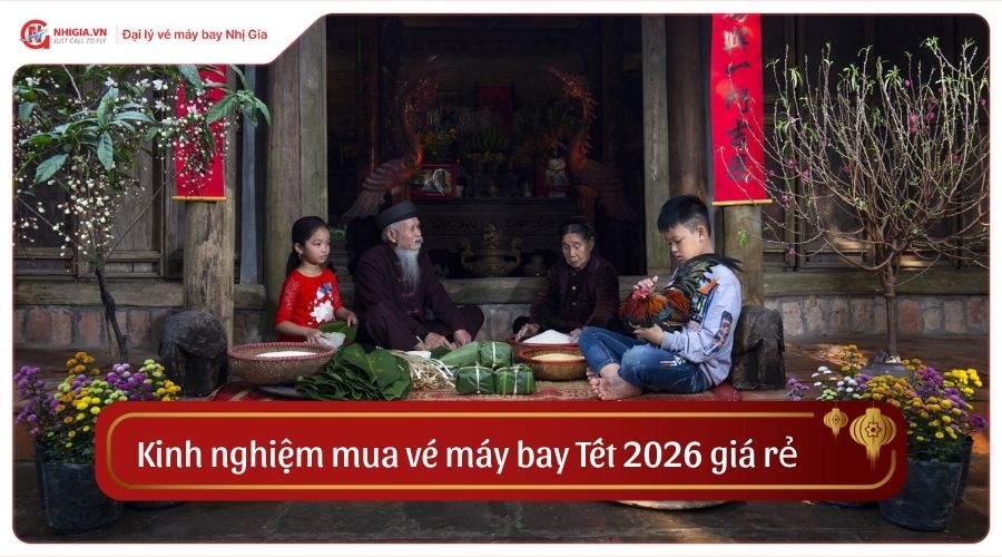 Kinh nghiệm mua vé máy bay Tết 2026 giá rẻ