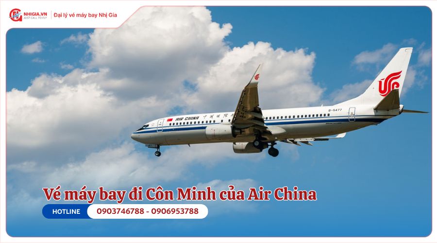 Giá vé máy bay đi Côn Minh của Air China