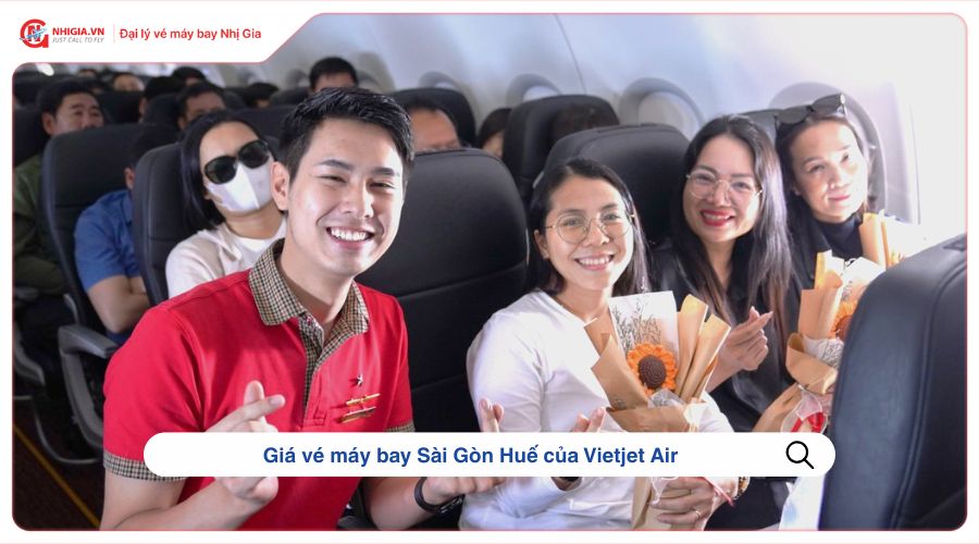 Giá vé máy bay Sài Gòn Huế của Vietjet Air