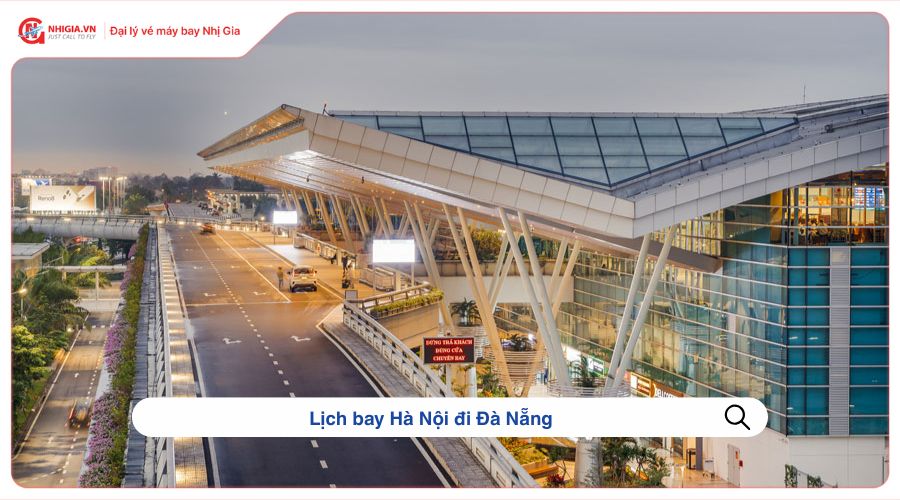 Lịch bay Hà Nội đi Đà Nẵng