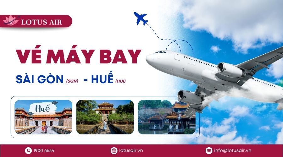 Đặt vé máy bay Sài Gòn (TP.HCM) đi Huế