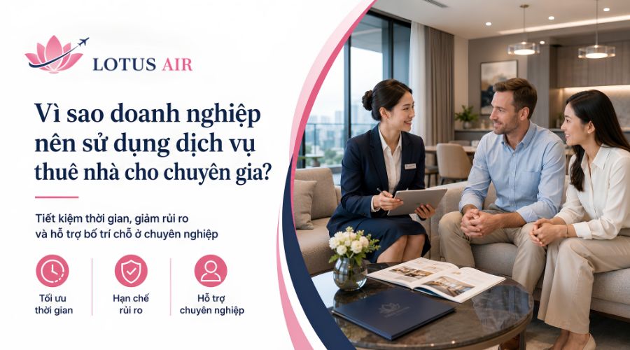 Vì sao doanh nghiệp nên sử dụng dịch vụ thuê nhà cho chuyên gia?