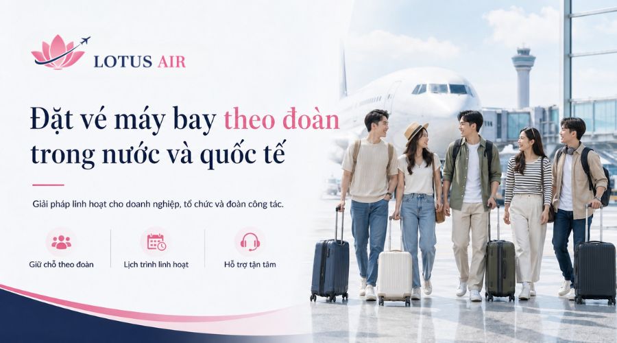 Đặt vé máy bay theo đoàn