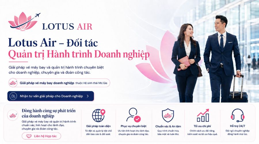 Lotus Air - Đối tác Quản trị Hành trình Doanh nghiệp