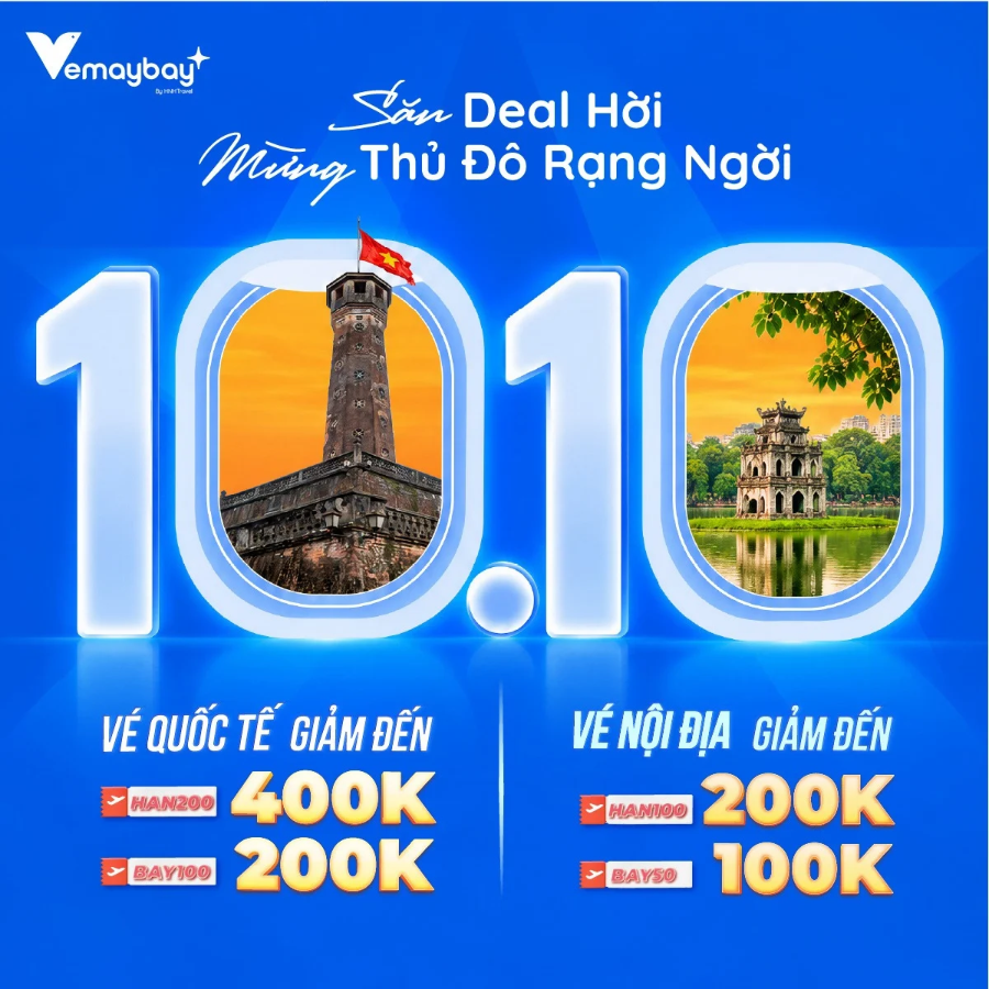10.10 Săn Vé Máy Bay Ưu Đãi Đến 400K