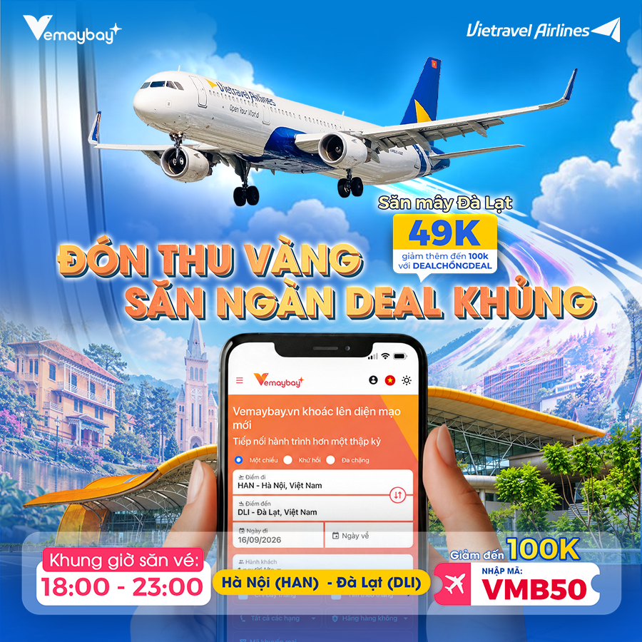 Vé Máy Bay Đà Lạt Từ 49K – DealChồngDeal Giảm Thêm 100K