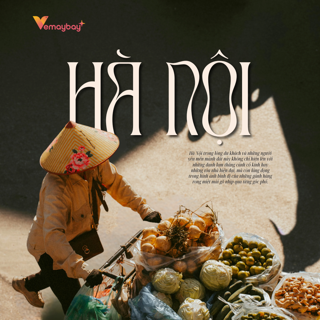 Gánh Hàng Rong Hà Nội, Nét Bình Dị Giữa Chốn Hà Thành