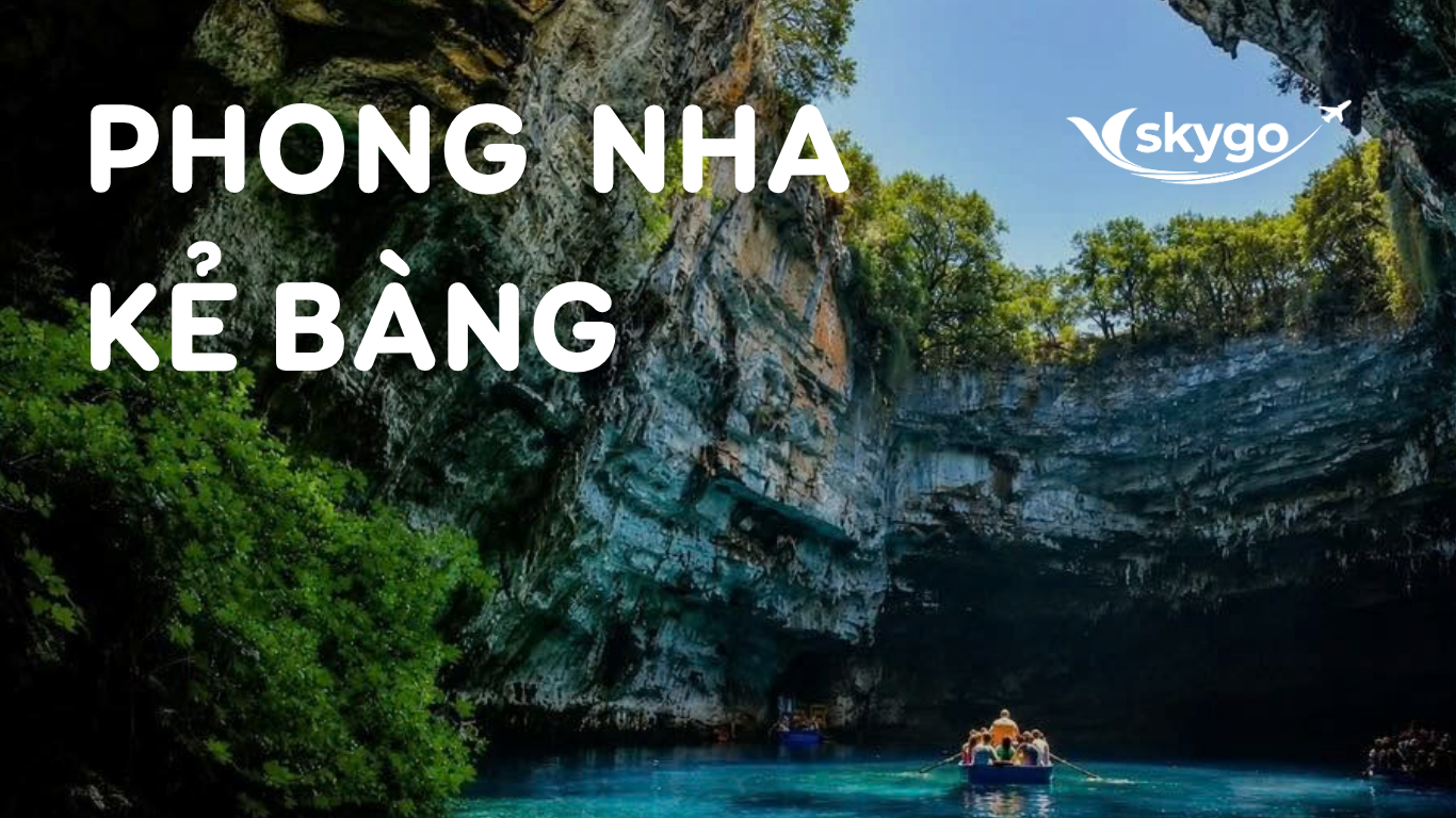 Phong Nha - Kẻ Bàng: Kỳ Quan UNESCO Ngay Tại Việt Nam Đẹp Hơn Cả Tưởng Tượng