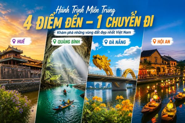 Tour Huế – Quảng Bình – Đà Nẵng – Hội An: Hành trình đầy mê hoặc